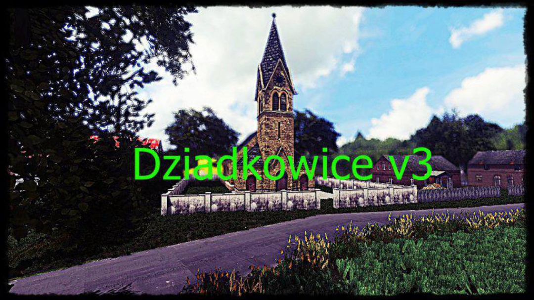 FS19 DZIADKOWICE Map v3.0