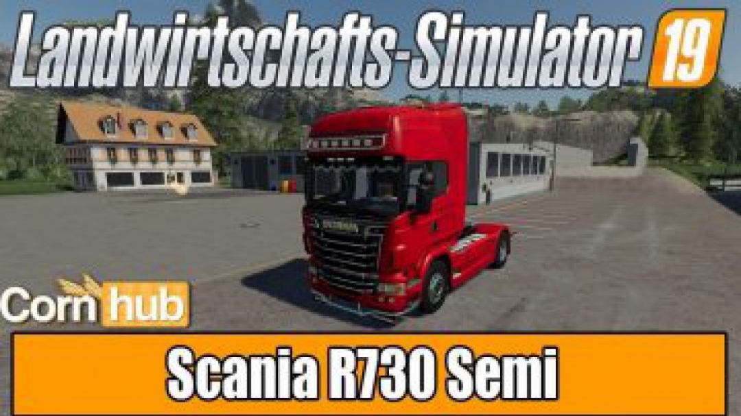 FS19 Scania R730 Semi v1.0.0.2