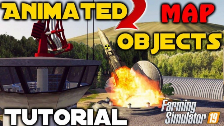 Trending mods today: FS19 How to Animate map Objects v1.0.0.0