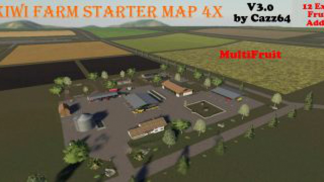 FS19 KIWI FARM STARTER MAP 4X MULTI FRUIT v3.0