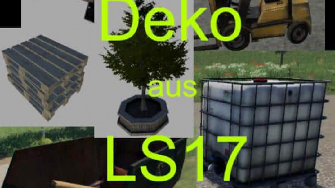 FS19 Deko from LS17 1-3 v1.0