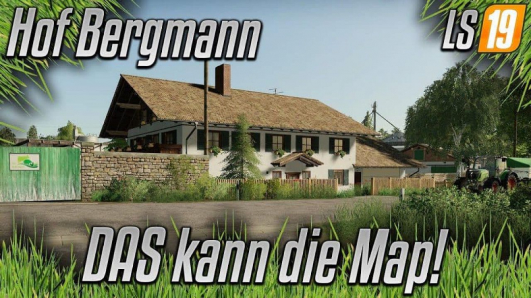 FS19 Hof Bergmann Map v1.0