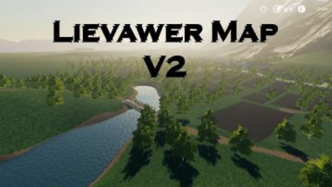 FS19 Lievawer Map v2.0.0.0