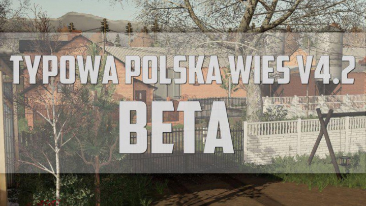 Trending mods today: FS19 Typowa Polska Wies v4.2 BETA