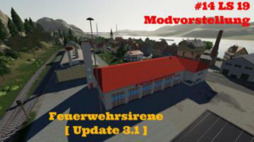 FS19 Feuerwehrsirene v5.0