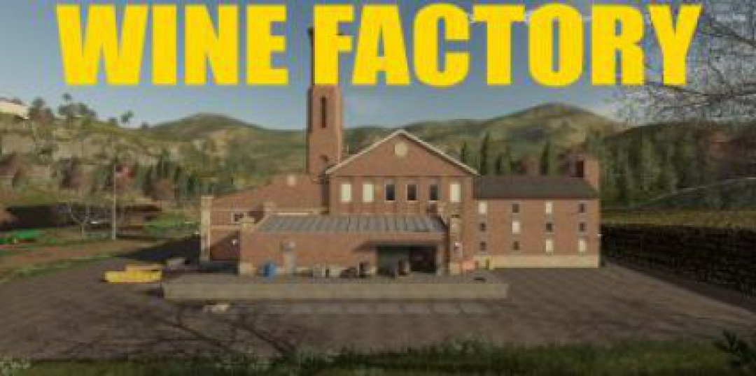 FS19 Wine Factory v1.0