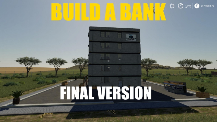 Trending mods today: BUILD A BANK FINAL VERSION Final