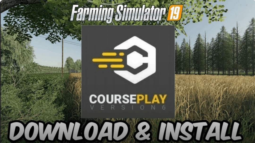 Courseplay for FS19 v6.03.00052