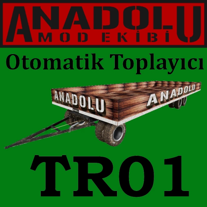 Trending mods today: ANADOLU Otomatik Toplay?c? Paketi v1.0.0.0
