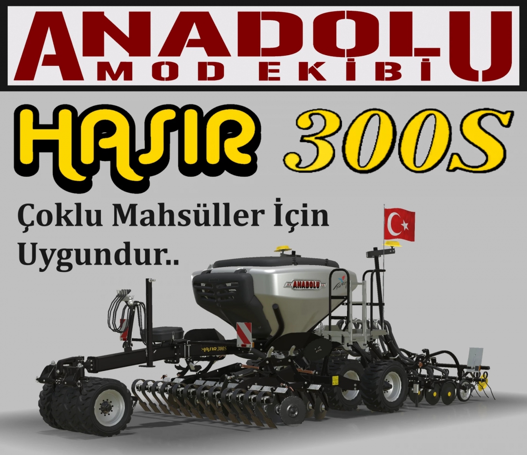 ANADOLU Has?r 300S v1.0.0.0