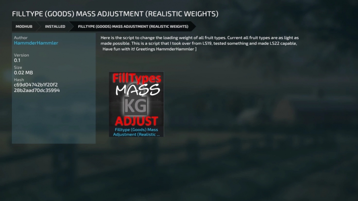 fs22-mods,  Filltype (Goods) Mass Adjustment (Realistic Weights) v0.1