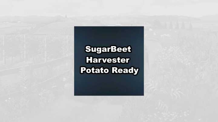 Image: Sugarbeet harvester potato ready v1.0.0.0