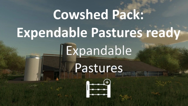 fs22-mods, image: Cowshed Pack Expandable Pastures Ready v1.0.0.0