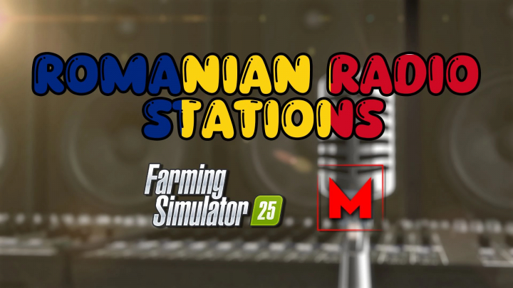 fs25-mods,  FS25-mod Romanian Radio Stations v1.0.0.0 voor Farming Simulator 25, kleurrijke tekst en microfoonachtergrond.