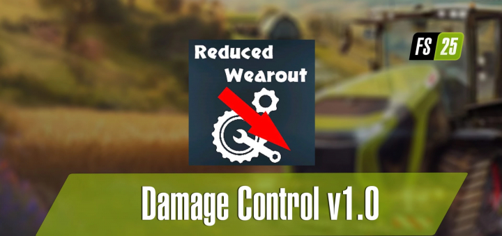 fs25-mods,  Imagen del mod FS25 Damage Control v1.0 con icono de reducción de desgaste de engranaje y llave.