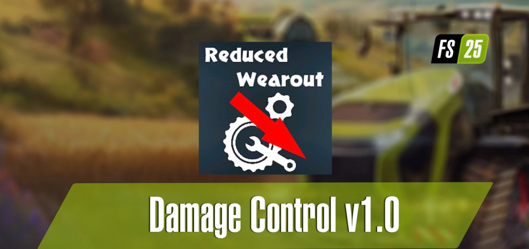 FS25 Damage Control v1.0 mod-afbeelding met tandwiel- en moersleutelpictogram voor verminderde slijtage.