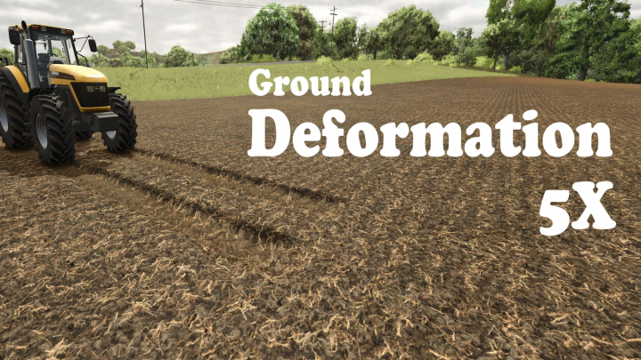 fs25-mods,  Tracteur démontrant le mod Ground Deformation 5X dans Farming Simulator 25.