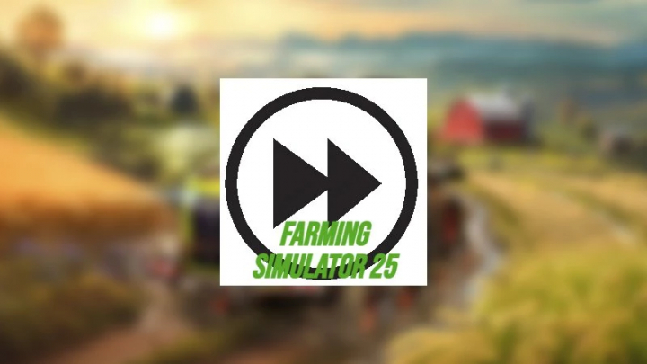 fs25-mods,  FS25 Time Fast Forward x6000 mod logo for Farming Simulator 25, showcasing fast forward icon and game title.