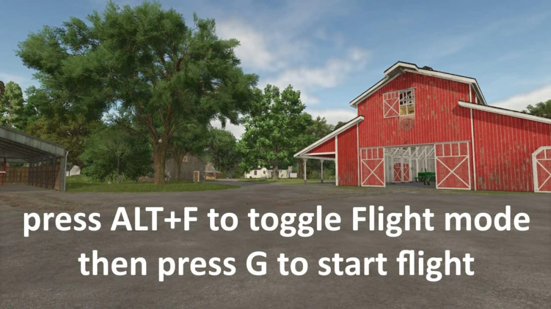 FS25 Flight Mode v1.0.0.0 instructions over a farm scene with red barn.