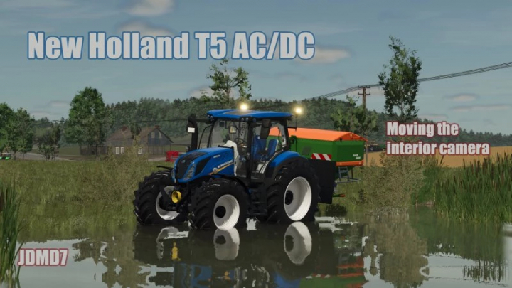 fs25-mods, New Holland T5 AC/DC tractor mod in FS25, showcased near water with interior camera movement option.