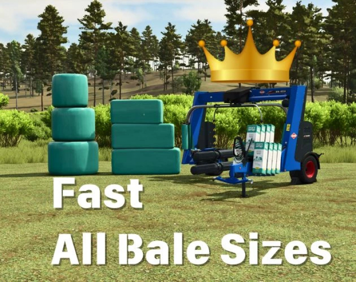 fs25-mods,  FS25 mod image of bales and wrapping machine with a crown, titled 'Fast Wrapping For All Bale Sizes' in Farming Simulator 25.