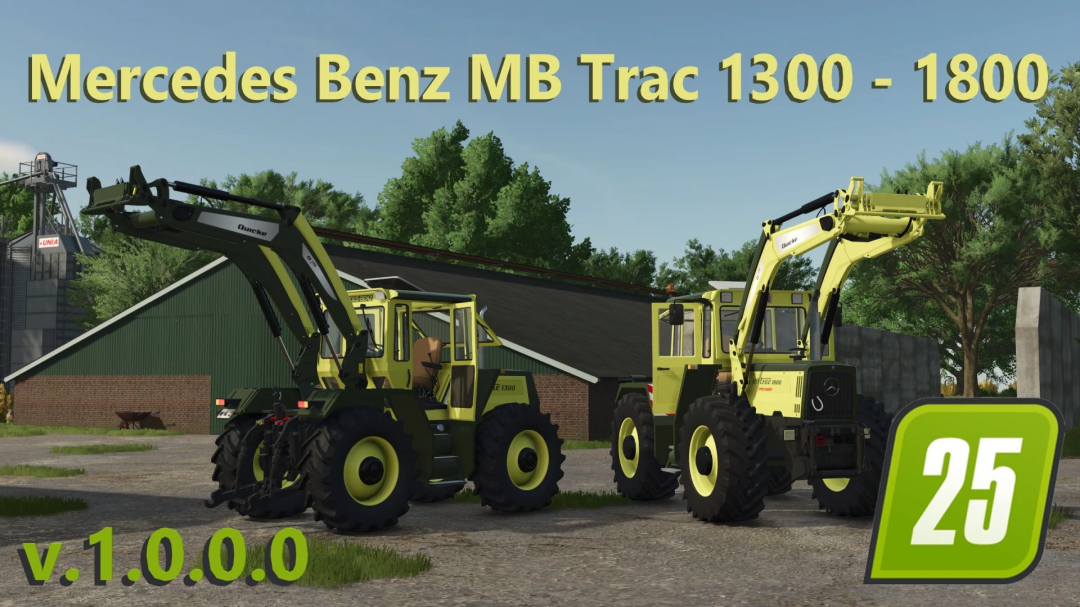 FS25 mod Mercedes Benz MB Trac 1300-1800 v1.0.0.0 with two green tractors on a farm.