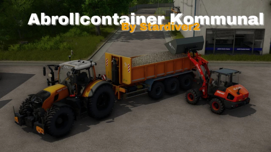 FS25 mod for Abrollcontainer Kommunal by Stardiver2, featuring a large tractor with a municipal roll-off container and a loader attachment.