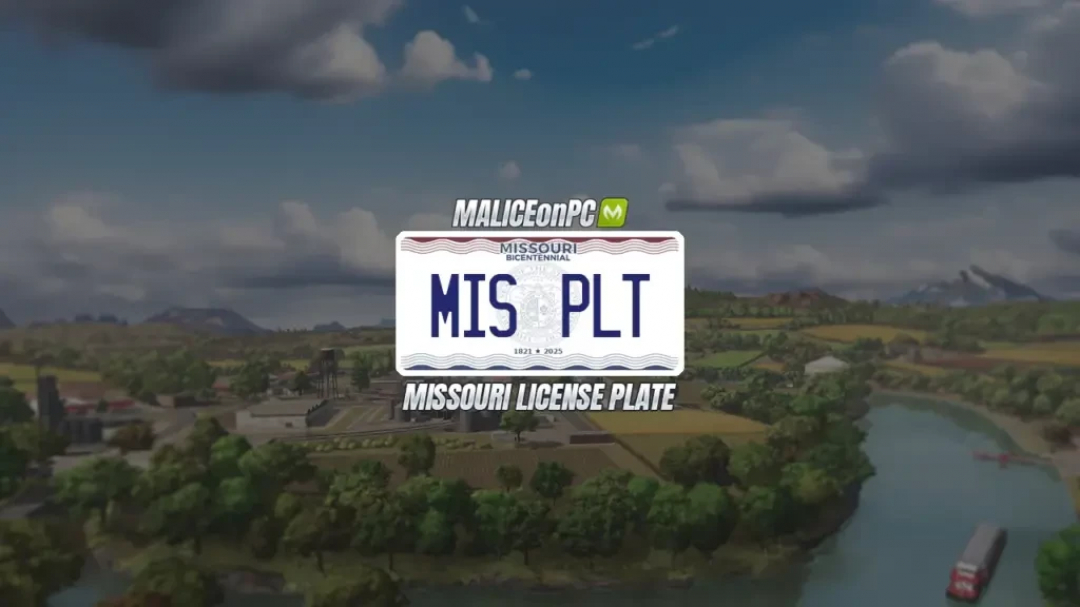 In-game Missouri license plate mod for Farming Simulator 25, part of FS25 mods, featuring Missouri bicentennial design.
