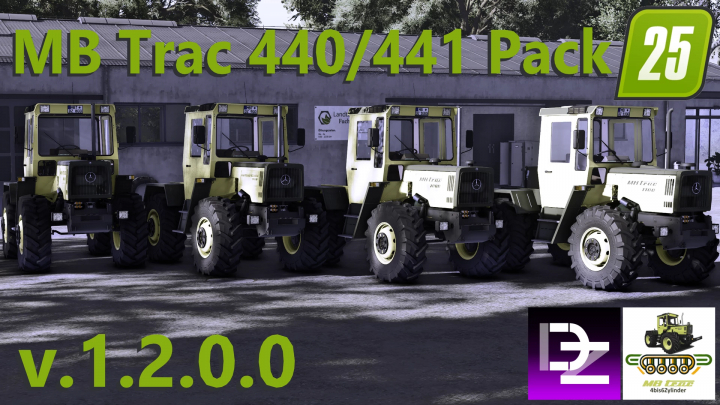 fs25-mods, FS25 mod Mercedes Benz MB Trac 440/441 Pack v1.2.0.0, showcasing four MB Trac tractors in front of a workshop, with mod logos in the corner.