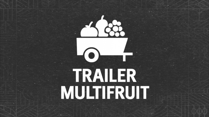 fs25-mods,  Multifruit support for trailers V1.0