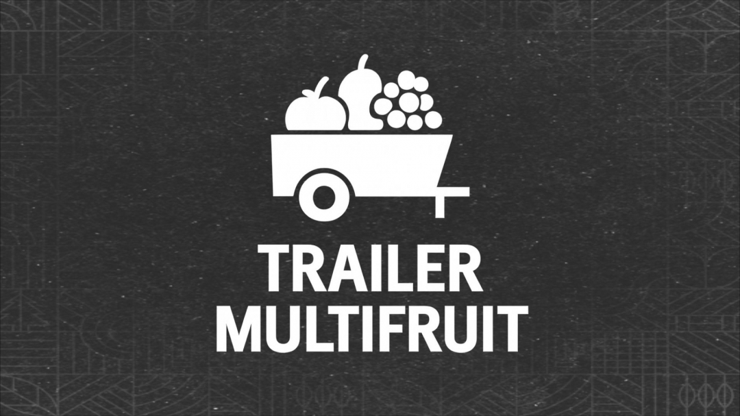 Multifruit support for trailers V1.0