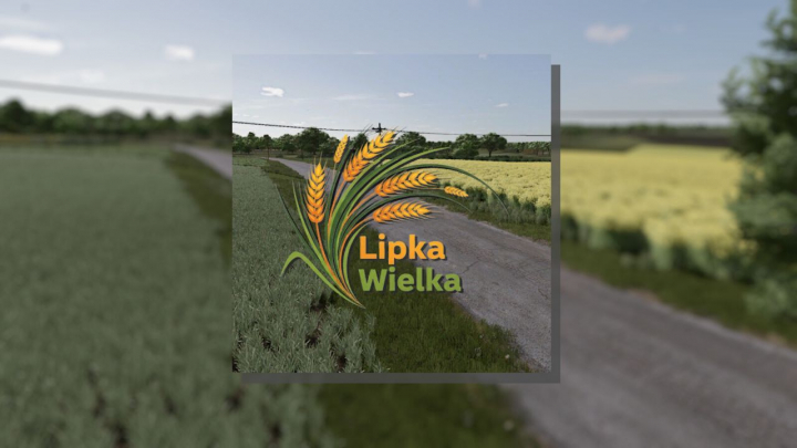 fs25-mods,  Lipka Wielka V1.1