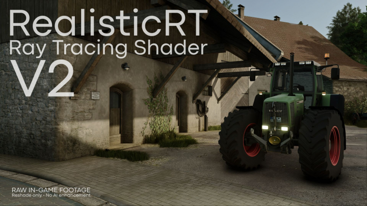 fs25-mods,  RealisticRT (Shader) V2.0