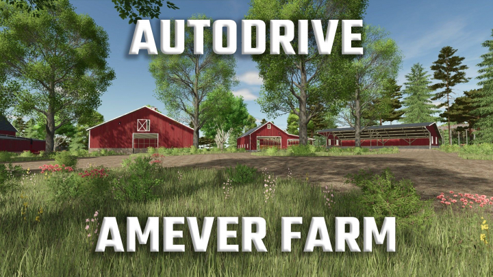 fs25-mods,  Autodrive Amever Farm V1.0