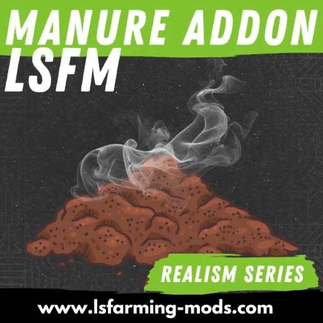LSFM Manure Addon v1.0