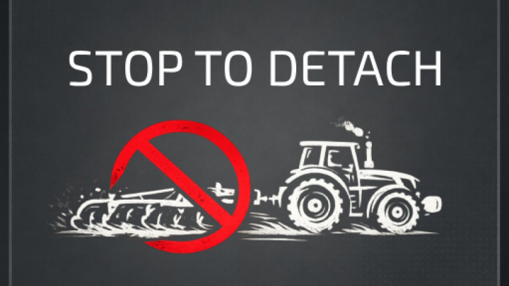fs25-mods,  Stop To Detach V1.0