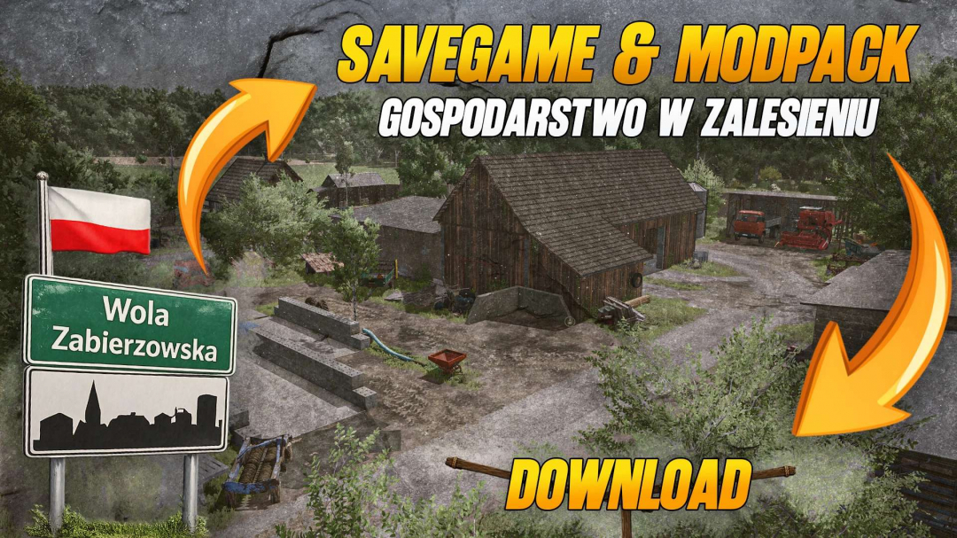 SAVEGAME & MODPACK GOSPODARSTWO W ZALESIENIU Korios v1.0