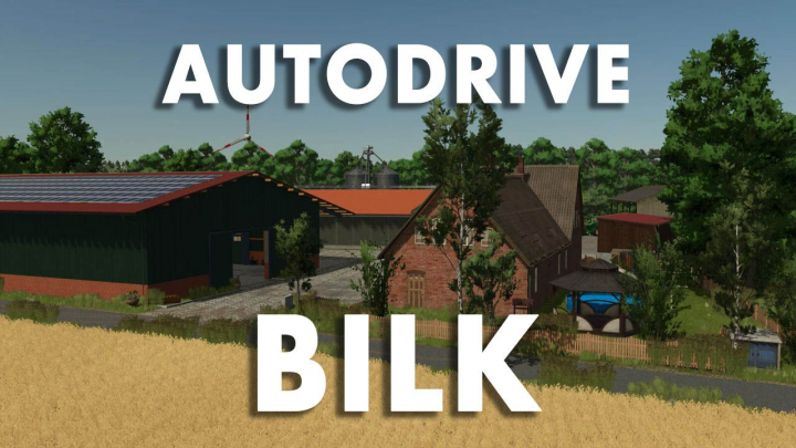 fs25-mods, AutoDrive Bilk V1.0
