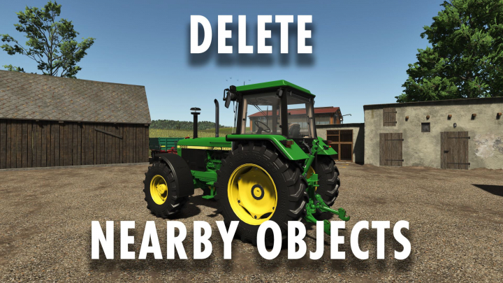 fs25-mods,  Delete nearby objects V1.0