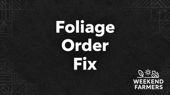 fs25-mods,  Foliage Order Fix V1.0